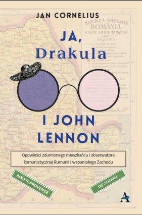 Ja, Drakula i John Lennon - Cornelius Jan 