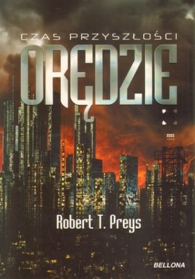 Orędzie Czas przyszłości - Preys Robert T.