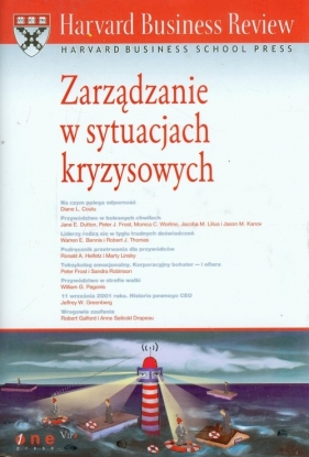 Zarządzanie w sytuacjach kryzysowych - Warren G. Bennis, Ronald A. Heifetz