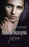 Dlaczego mężczyzna jest sam  Jan Alexander