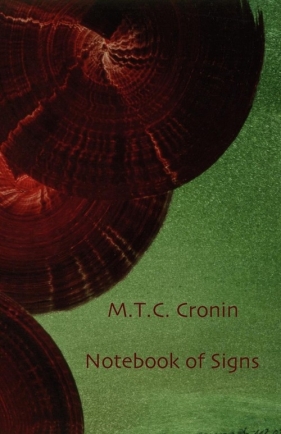 Notebook of Signs - Cronin M. T. C.
