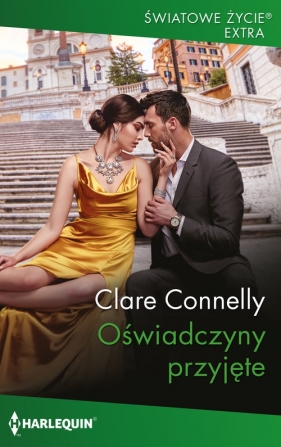 Oświadczyny przyjęte - Connelly Clare