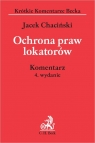 Ochrona praw lokatorów /Beck/wyd4 Komentarz