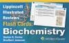 Lippincott Illustrated Reviews Flash Cards: Biochemistry Jameson Bradford, Denise Ferrier