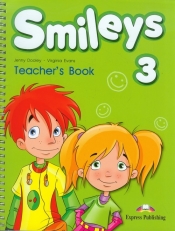 Smileys 3 Teacher's Book + plakaty - Evans Virginia, .Dooley Jenny