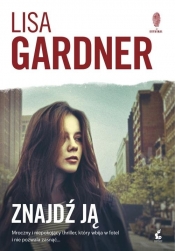 Znajdź ją - Lisa Gardner