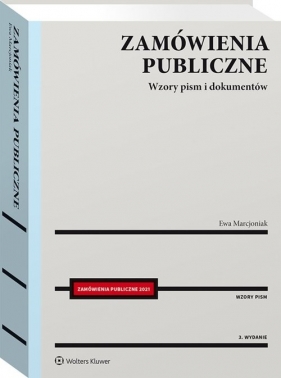 Zamówienia publiczne Wzory pism i dokumentów - Ewa Marcjoniak