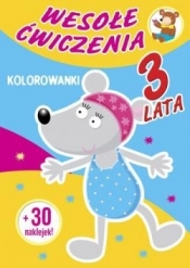 Wesołe ćwiczenia Kolorowanki 3 lata