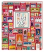 Atlas miast Polski - Anna Garbal, Anna Rudak