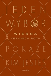 Niezgodna. Wierna. Tom 3 - Veronica Roth