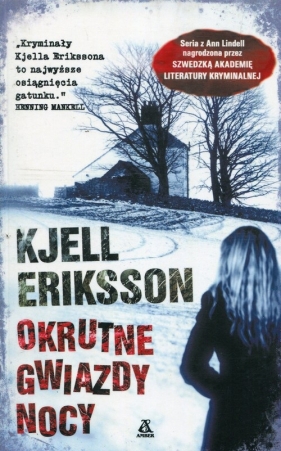 Okrutne gwiazdy nocy - Kjell Eriksson