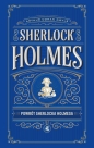 Powrót Sherlocka Holmesa. Sherlock Holmes - Arthur Conan Doyle