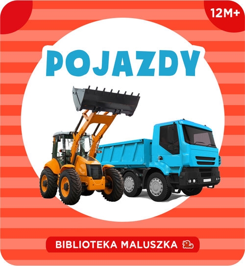 Biblioteka maluszka Pojazdy