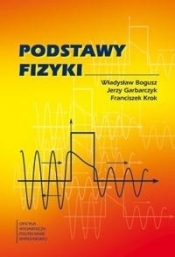 Podstawy fizyki - Opracowanie zbiorowe