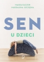 Sen u dzieci - Magdalena Szczęsna, Magda Kaczor