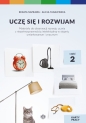 Uczę się i rozwijam. Karty pracy. Część 2 - Renata Naprawa, Alicja Tanajewska