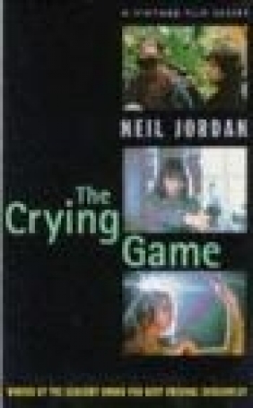 Crying Game Neil Jordan, N Jordan