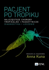 Pacjent po tropiku - Anna Kuna