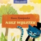 Nasz wąsatek - Gerard Śmiechowski, Maria Konopnicka