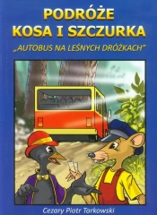 Podróże Kosa i Szczurka - Tarkowski Cezary Piotr