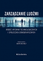 Zarządzanie ludźmi wobec wyzwań technologicznych i społeczno-demograficznych - Beata Buchelt