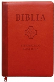 Biblia pierwszego Kościoła z paginat. ceglasta - Opracowanie zbiorowe