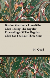Brother Gardner's Lime-Kiln Club