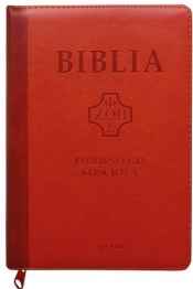 Biblia pierwszego Kościoła z paginat. ceglasta - Praca zbiorowa