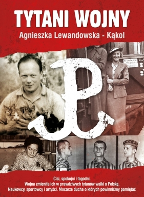 Tytani Wojny - Agnieszka Lewandowska-Kąkol