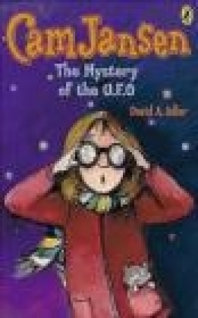 CAM Jansen and the Mystery of the U.F.O David Adler, Suanna Natti