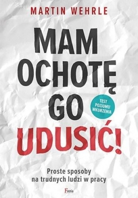 Mam ochotę go udusić! - Martin Wehrle