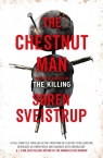 The Chestnut Man Sveistrup Soren