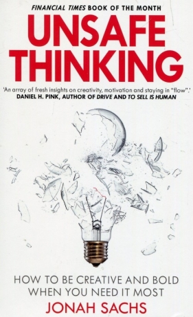 Unsafe thinking - Jonah Sachs