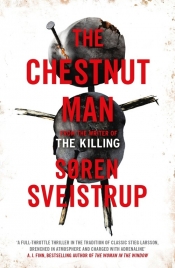The Chestnut Man - Sveistrup Soren