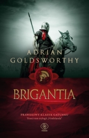 Vindolanda. Tom 3. Brigantia - Adrian Goldsworthy