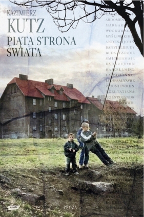 Piąta strona świata - Kazimierz Kutz