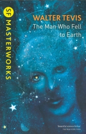 The Man Who Fell to Earth - Tevis Walter