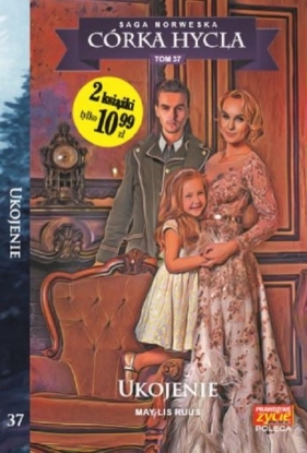 Córka hycla 37 Ukojenie - May Lis Ruus