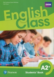 English Class A2+. Podręcznik wieloletni - McKinlay Stuart, Tkacz Arek, Hastings Bob