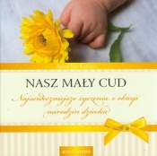 Nasz mały cud - Anselm Grün