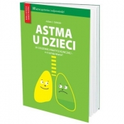 Astma u dzieci w codziennej praktyce lekarskiej - Sybilski Adam 