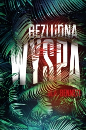 Bezludna wyspa - M. A. Bennett