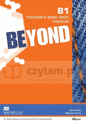 Beyond B1 Teacher's Book Premium Pack - Cole Anna