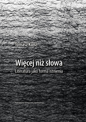 Więcej niż słowa - Tomasz Kunz