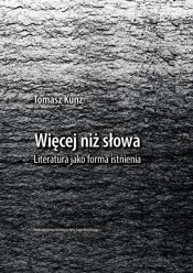 Więcej niż słowa - Tomasz Kunz