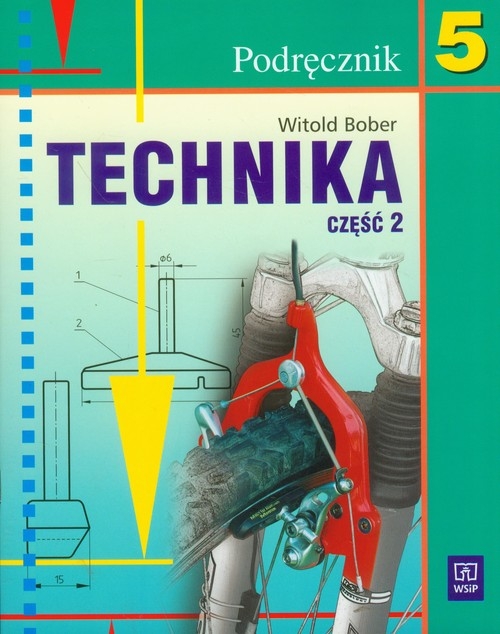 Technika 5 Podręcznik Część 2