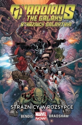 Guardians of the Galaxy - Strażnicy Galaktyki: Tom 4 Strażnicy w rozsypce - Nick Bradshaw, Brian Michael Bendis