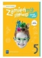 Język polski SP 5 Zamieńmy słowo ćw. - Katarzyna Kukla-Guzgan