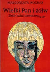 Wielki Pan i żółw - Małgorzata Modrak