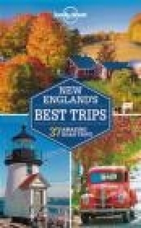 New England's Best Trips Mara Vorhees,  et al.
